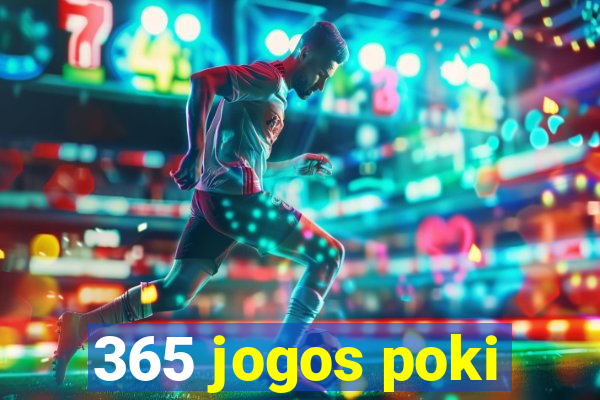 365 jogos poki